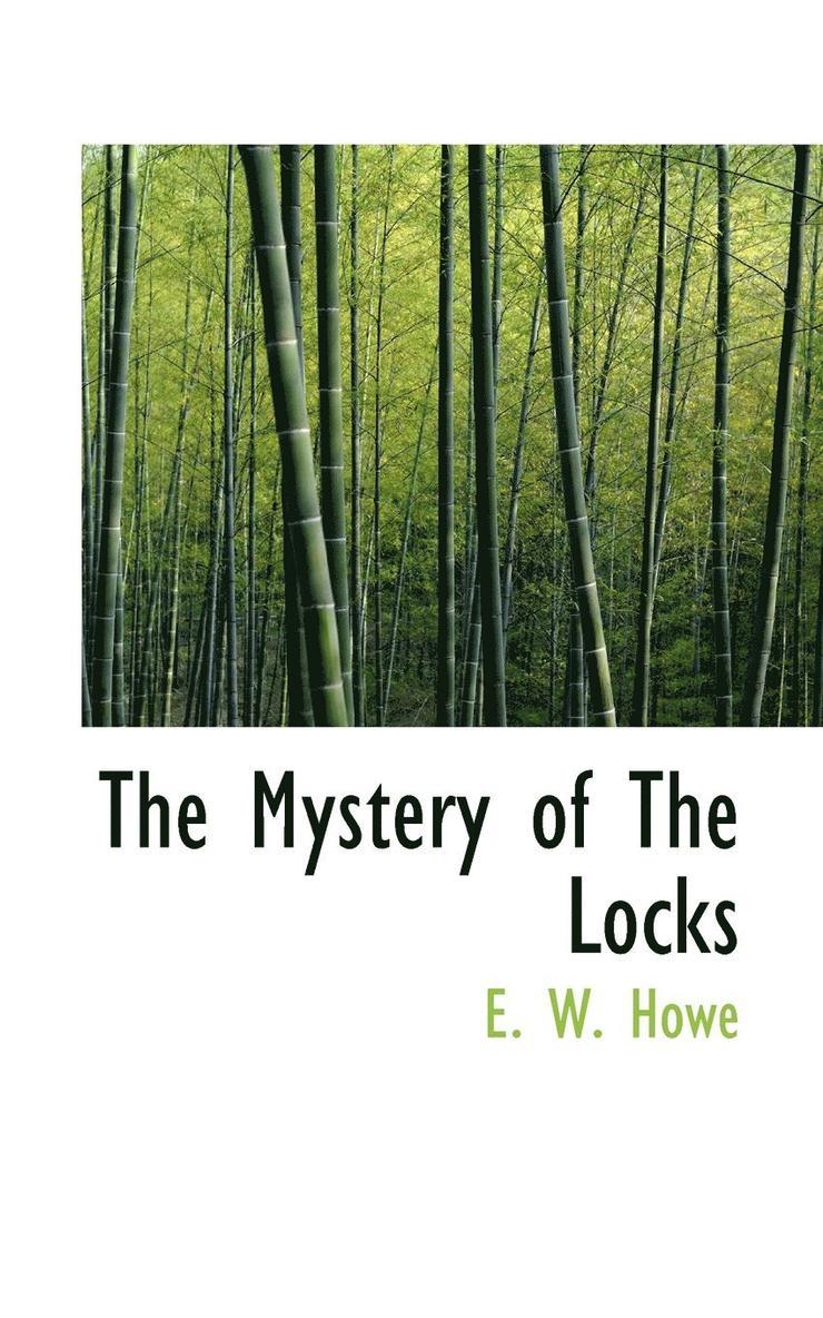 E W Howe - Mystery of the Locks, Häftad. Tillgänglighet: Lägg i varukorg