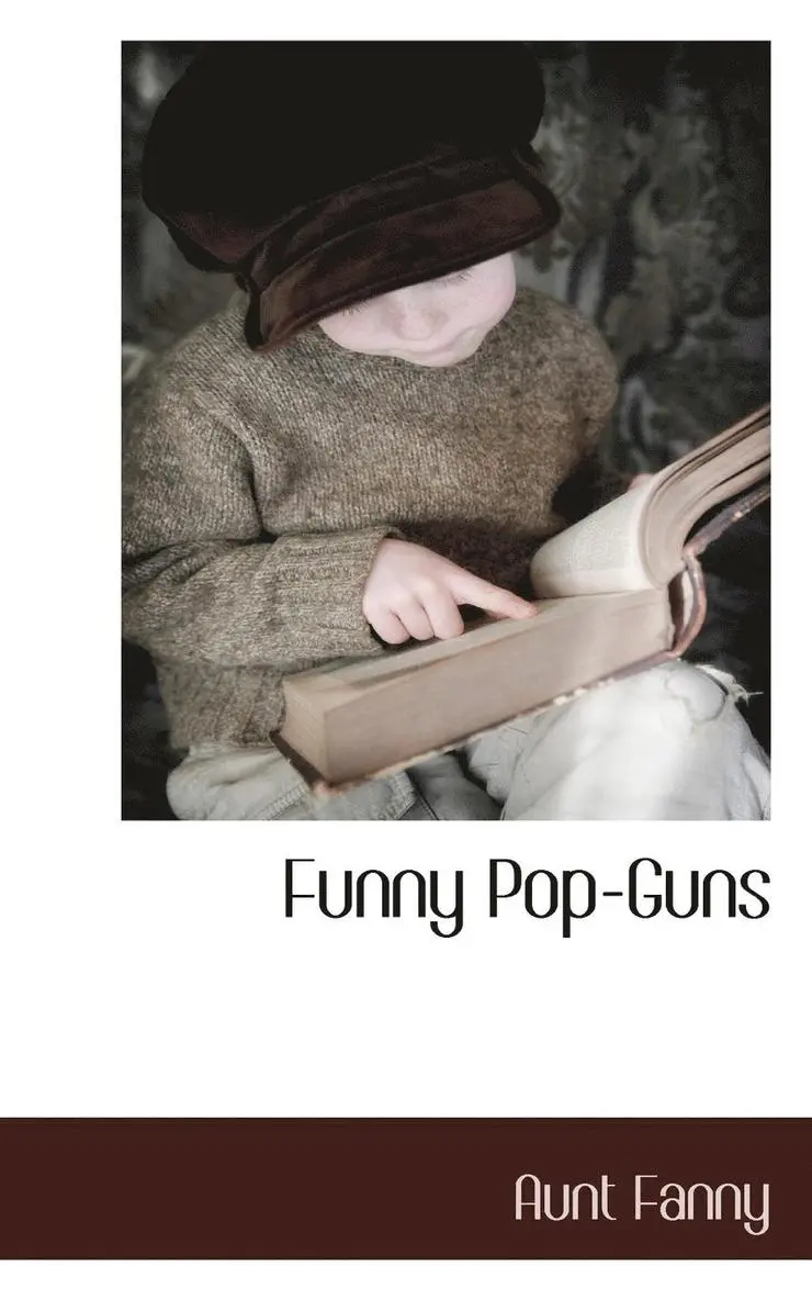 Aunt Fanny - Funny Pop-Guns, Häftad. Tillgänglighet: Lägg i varukorg