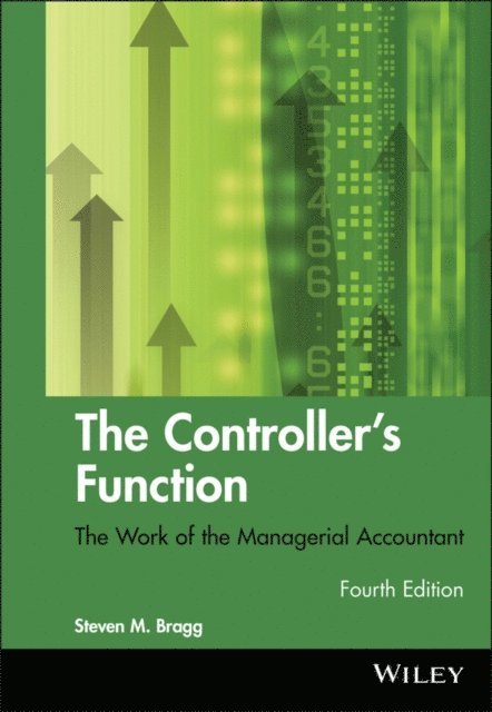 Steven M. Bragg - Controller's Function, E-bok