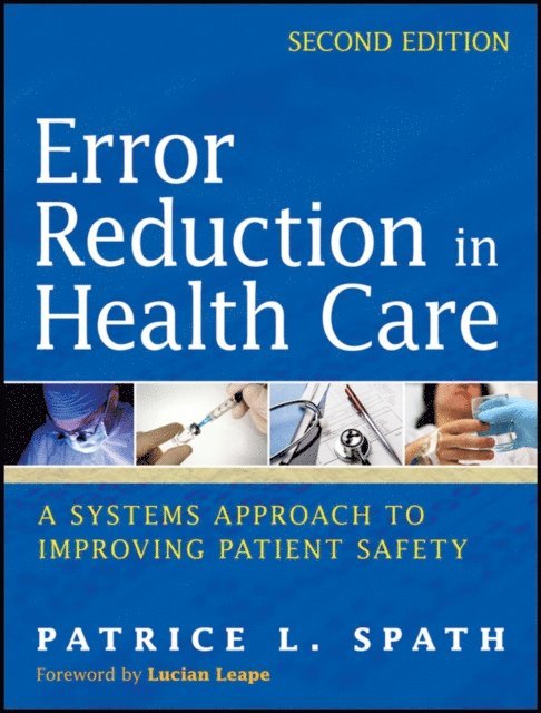 Patrice L. Spath - Error Reduction in Health Care, E-bok