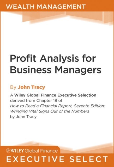 John A. Tracy - Profit Analysis for Business Managers, E-bok