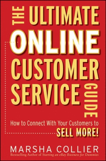 Marsha Collier - Ultimate Online Customer Service Guide, E-bok