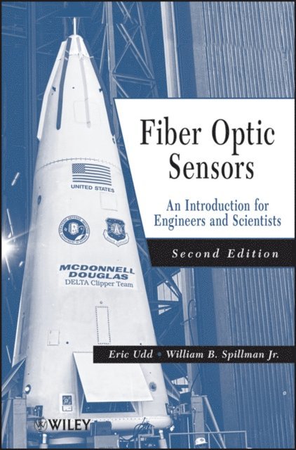 Jr. William B. Spillman, Eric Udd - Fiber Optic Sensors, E-bok