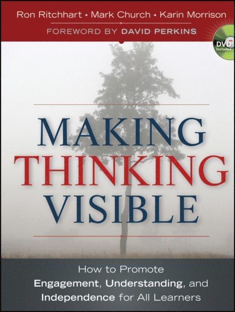Karin Morrison, Mark Church, Ron Ritchhart - Making Thinking Visible, E-bok