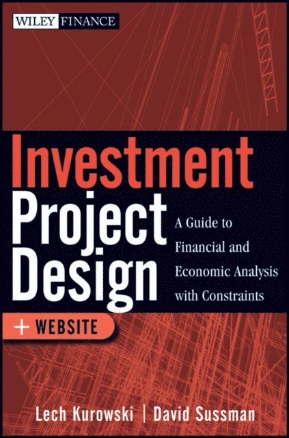 David Sussman, Lech Kurowski - Investment Project Design, E-bok