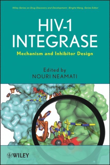 Nouri Neamati - HIV-1 Integrase, E-bok