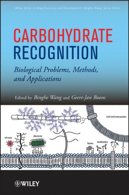 Geert-Jan Boons, Binghe Wang - Carbohydrate Recognition, E-bok
