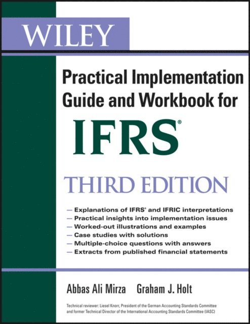 Liesel Knorr, Graham Holt, Abbas A. Mirza - Wiley IFRS, E-bok