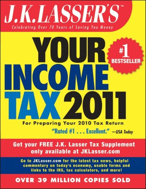 J.K. Lasser Institute - J.K. Lasser's Your Income Tax 2011, E-bok
