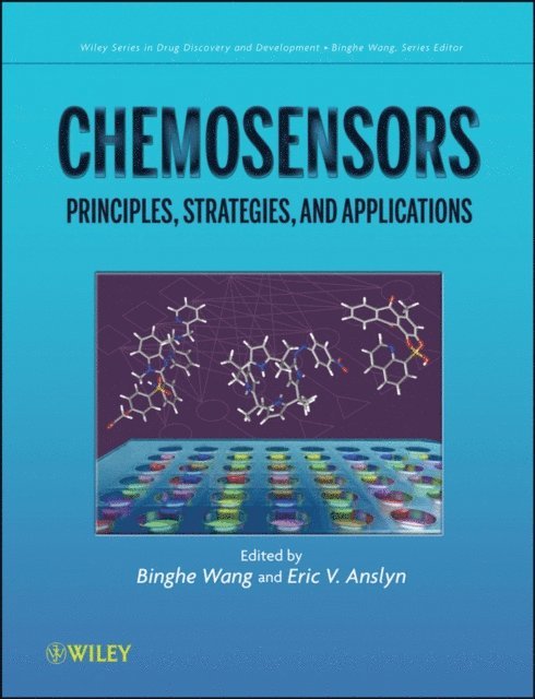 Eric V. Anslyn, Binghe Wang - Chemosensors, E-bok