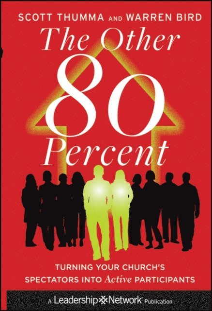Warren Bird, Scott Thumma - Other 80 Percent, E-bok