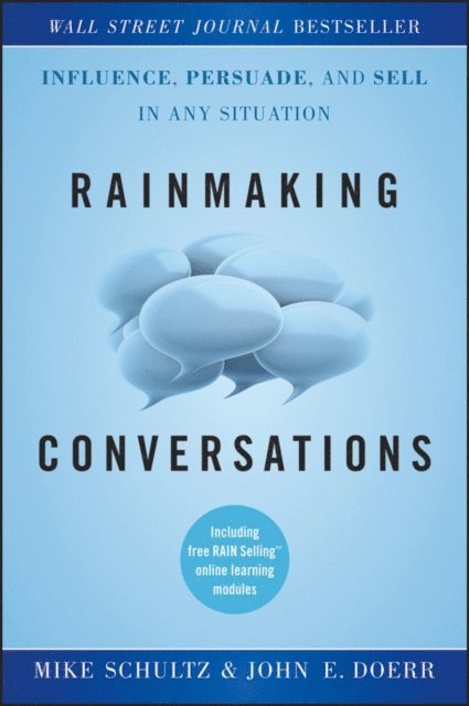 John E. Doerr, Mike Schultz - Rainmaking Conversations, E-bok
