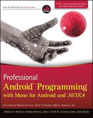 Wallace B. McClure - Professional Android Programming with MonoDroid and .NET/C#, Häftad
