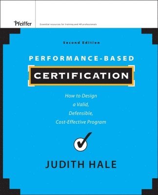 Judith Hale - Performance-Based Certification, Inbunden