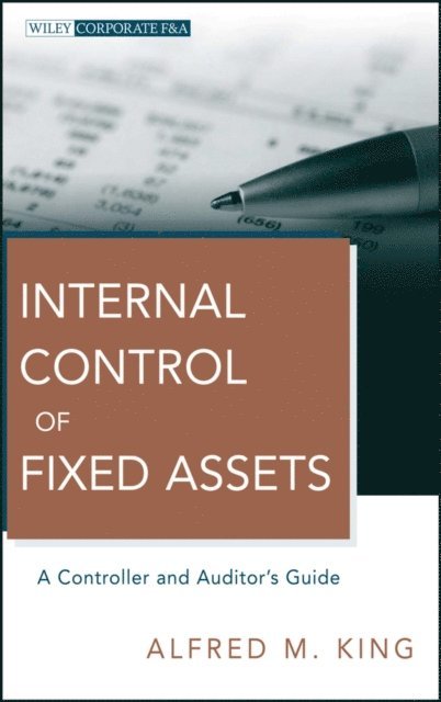 Alfred M. King - Internal Control of Fixed Assets, E-bok