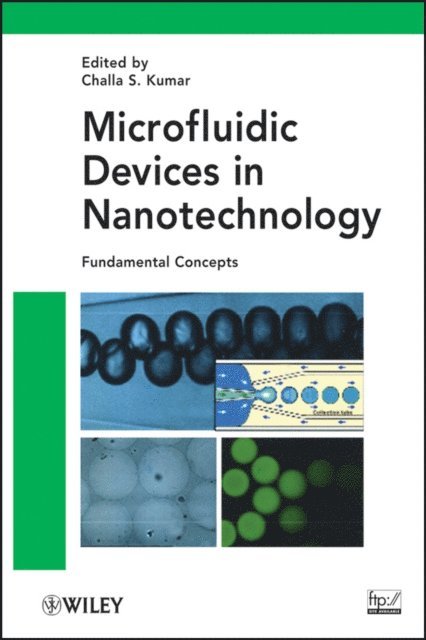 Challa S. S. R. Kumar - Microfluidic Devices in Nanotechnology, E-bok