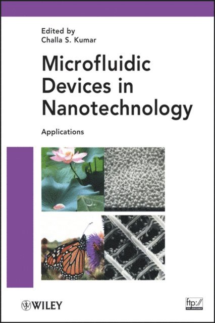 Challa S. S. R. Kumar - Microfluidic Devices in Nanotechnology, E-bok