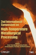 2nd International Symposium on High-Temperature Metallurgical Processing
