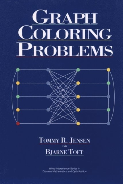 Bjarne Toft, Tommy R. Jensen - Graph Coloring Problems, E-bok