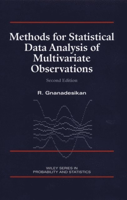 R. Gnanadesikan - Methods for Statistical Data Analysis of Multivariate Observations, E-bok