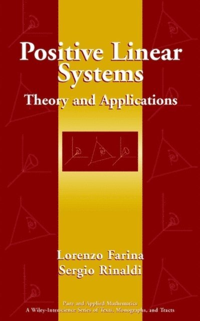 Sergio Rinaldi, Lorenzo Farina - Positive Linear Systems, E-bok