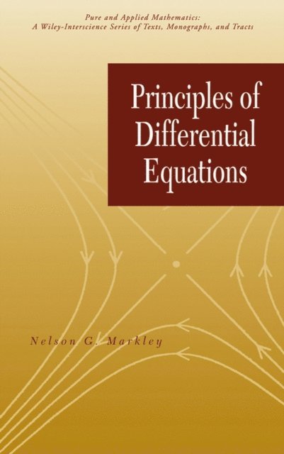 Nelson G. Markley - Principles of Differential Equations, E-bok. Tillgänglighet: Lägg i varukorg