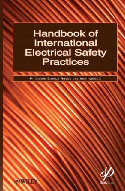 Princeton Energy Resources International - Handbook of International Electrical Safety Practices, E-bok