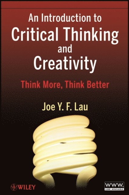 Joe Y. F. Lau - Introduction to Critical Thinking and Creativity, E-bok. Tillgänglighet: Lägg i varukorg