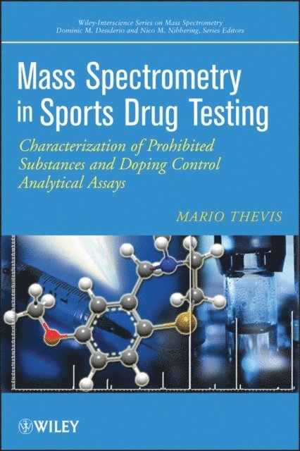 Mario Thevis - Mass Spectrometry in Sports Drug Testing, E-bok