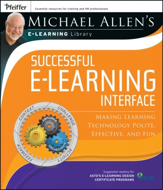 Michael W. Allen - Michael Allen's Online Learning Library: Successful e-Learning Interface, E-bok