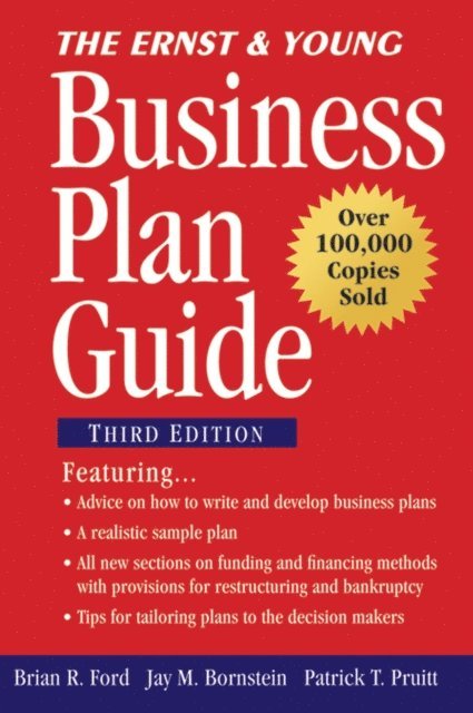 Patrick T. Pruitt, Jay M. Bornstein, Brian R. Ford - Ernst & Young Business Plan Guide, E-bok