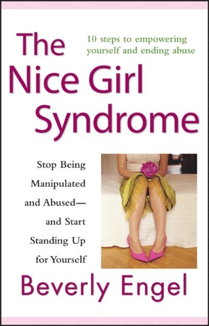 Beverly Engel - Nice Girl Syndrome, E-bok
