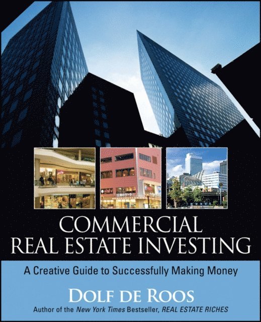 Dolf de Roos - Commercial Real Estate Investing, E-bok