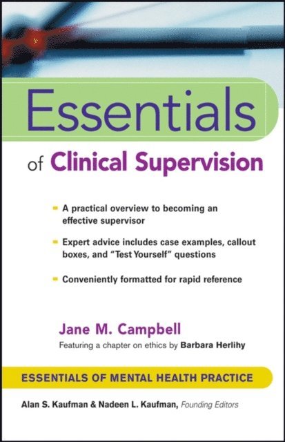 Jane M. Campbell - Essentials of Clinical Supervision, E-bok