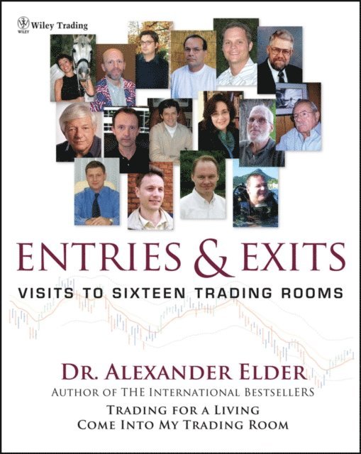 Alexander Elder - Entries and Exits, E-bok