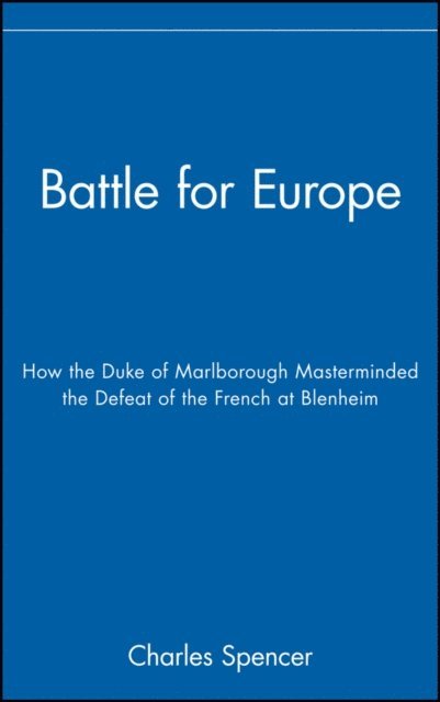 Charles Spencer - Battle for Europe, E-bok