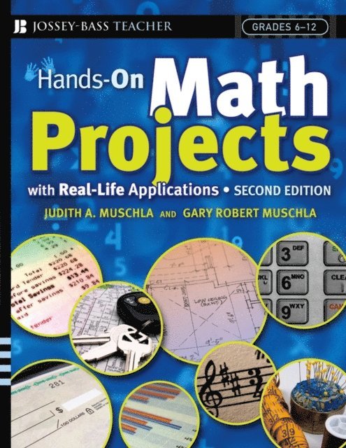 Gary Robert Muschla, Judith A Muschla - Hands-On Math Projects With Real-Life Applications, E-bok