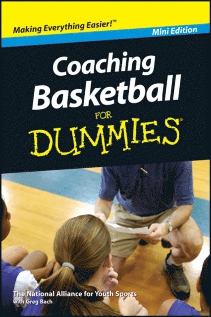 Greg Bach - Coaching Basketball For Dummies, Mini Edition, E-bok