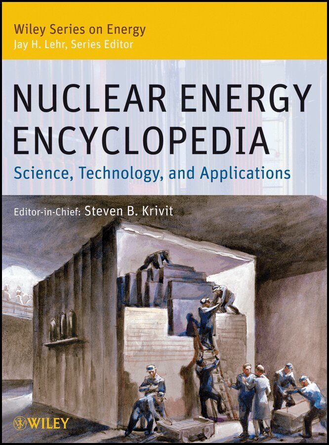 Thomas B. Kingery - Nuclear Energy Encyclopedia, E-bok