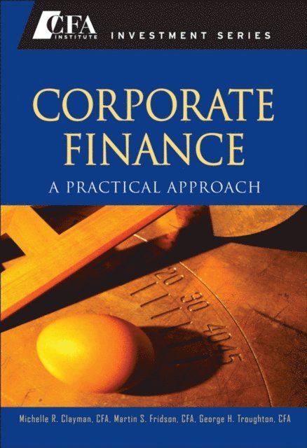 George H. Troughton, Martin S. Fridson, Michelle R. Clayman - Corporate Finance, E-bok