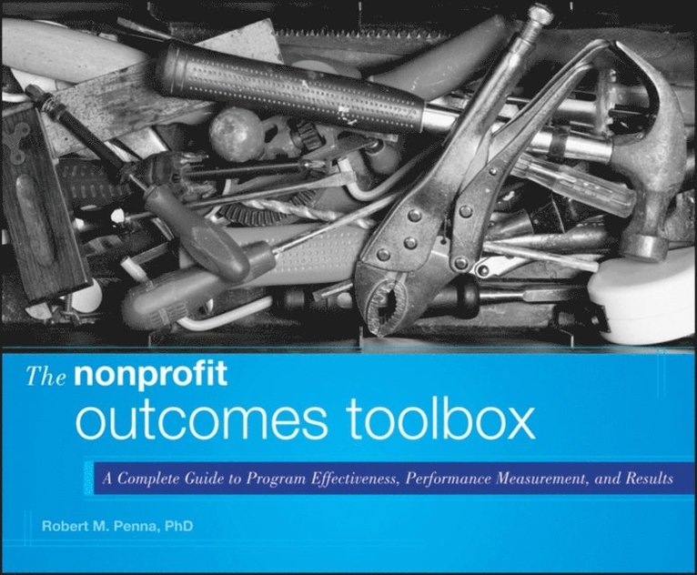 Robert M. Penna - Nonprofit Outcomes Toolbox, E-bok