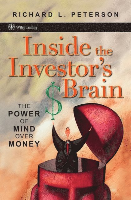Richard L. Peterson - Inside the Investor's Brain, E-bok