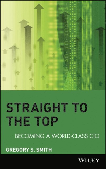 Gregory S. Smith - Straight to the Top, E-bok