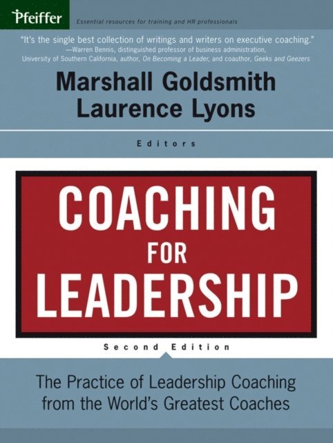 Laurence S. Lyons, Marshall Goldsmith - Coaching for Leadership, E-bok