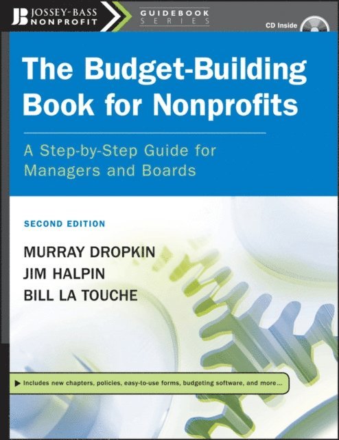 Bill La Touche, Jim Halpin, Murray Dropkin - Budget-Building Book for Nonprofits, E-bok