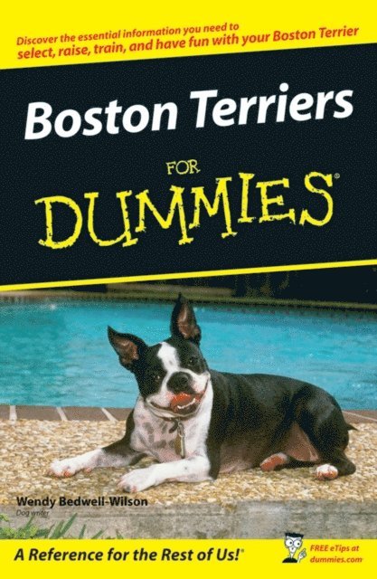 Wendy Bedwell-Wilson - Boston Terriers For Dummies, E-bok. Tillgänglighet: Lägg i varukorg