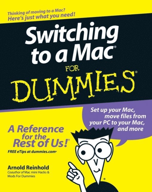 Arnold Reinhold - Switching to a Mac For Dummies, E-bok