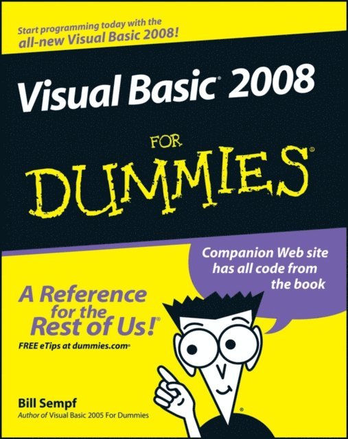 Bill Sempf - Visual Basic 2008 For Dummies, E-bok