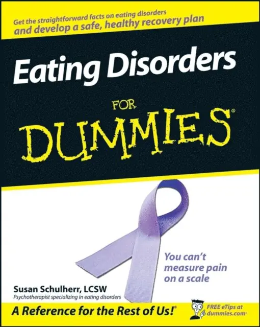 Susan Schulherr - Eating Disorders For Dummies, E-bok. Tillgänglighet: Lägg i varukorg