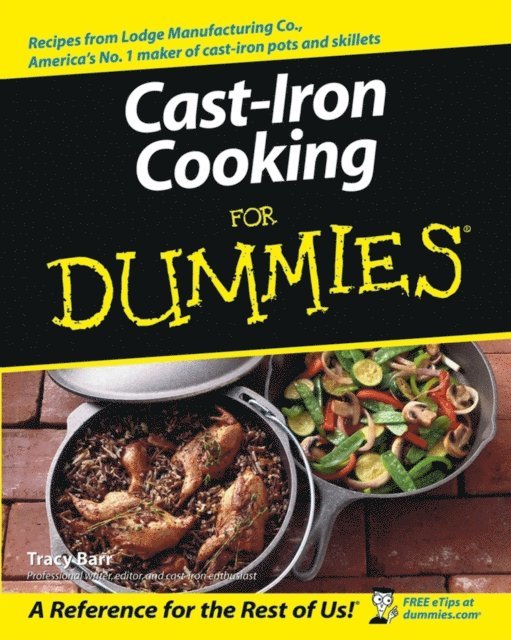 Tracy L. Barr - Cast Iron Cooking For Dummies, E-bok